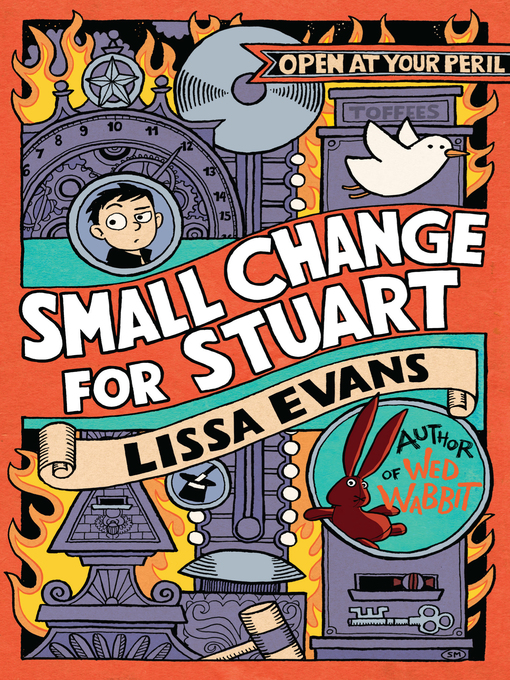 Title details for Small Change for Stuart by Lissa Evans - Available